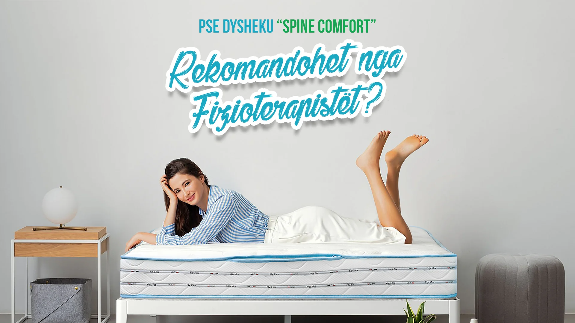 Spine Comfort rekomandohet nga fizioterapistët