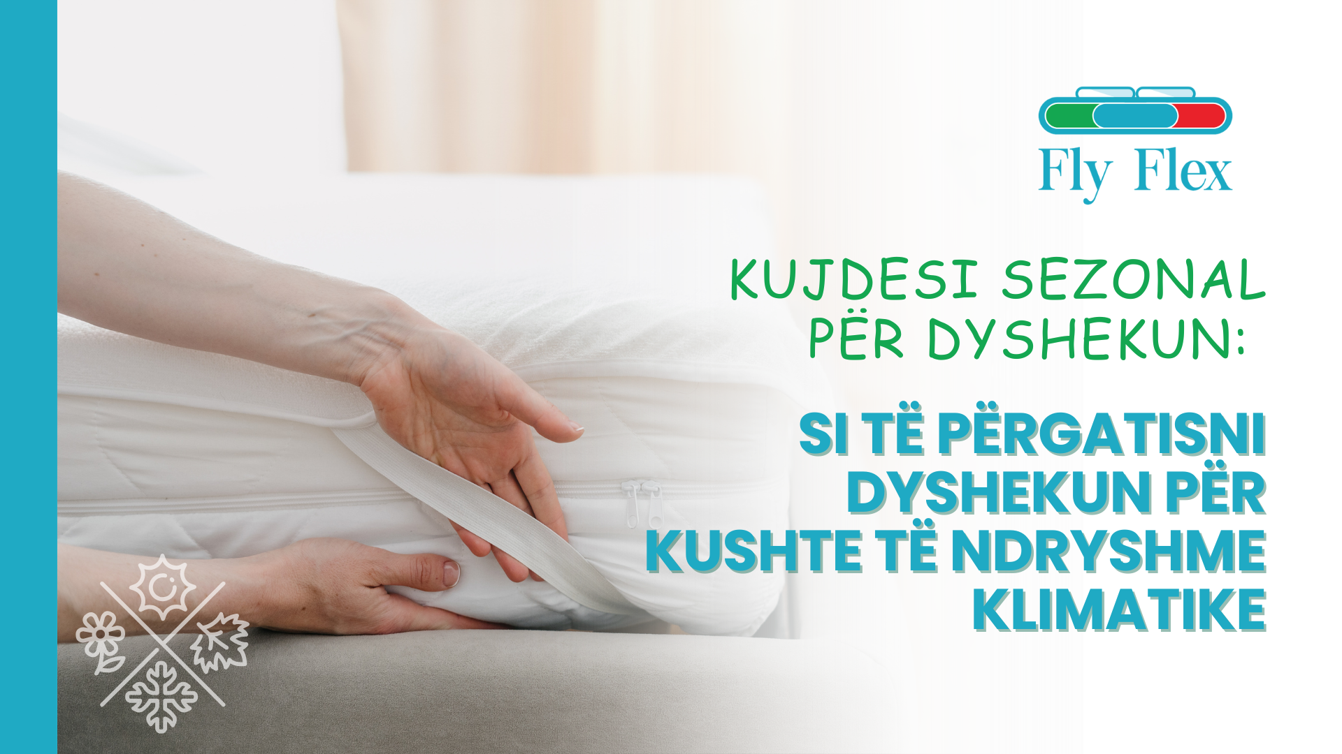 kujdesi sezonal për dyshekun